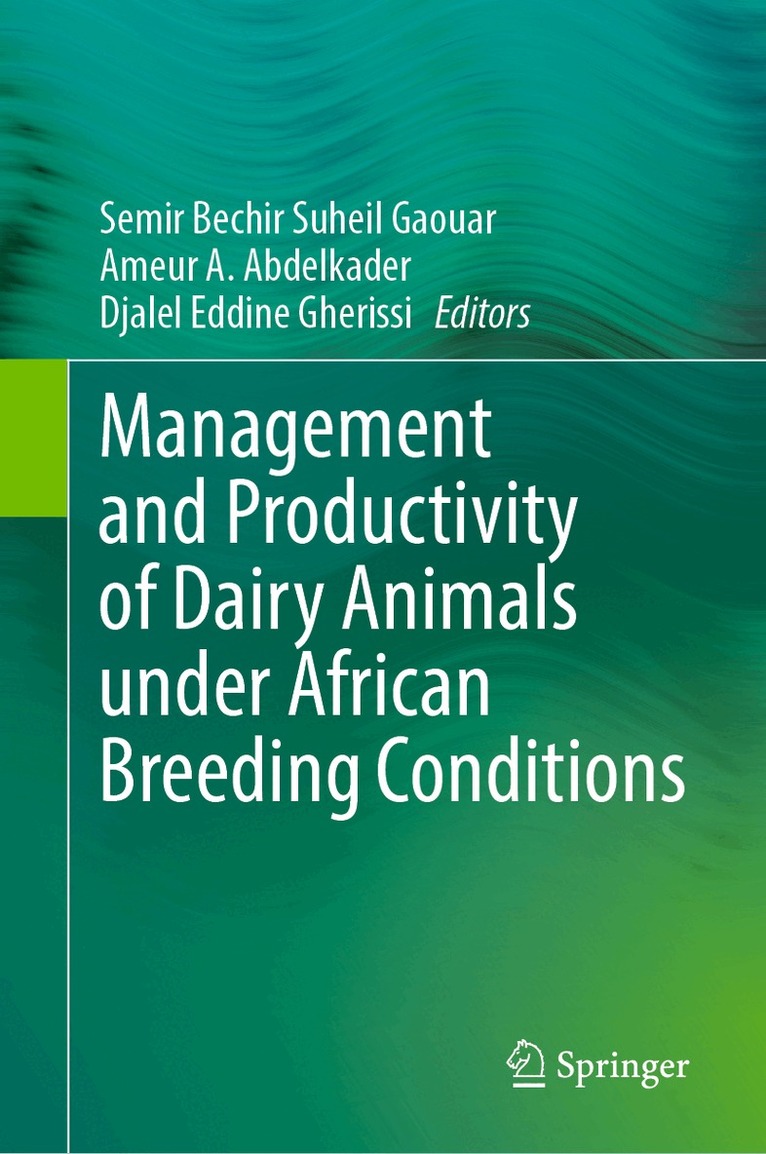 Management and Productivity of Dairy Animals under African Breeding Conditions