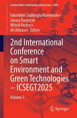 2nd International Conference on Smart Environment and Green Technologies – ICSEGT2025
