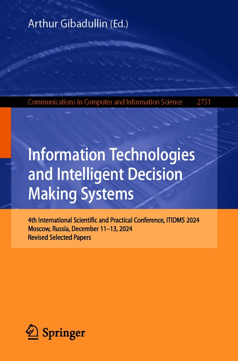 Information Technologies and Intelligent Decision Making Systems