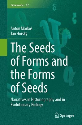 Seeds of Forms and the Forms of Seeds