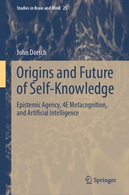 Origins and Future of Self-Knowledge