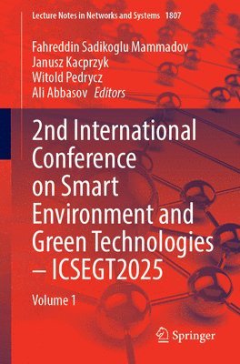 2nd International Conference on Smart Environment and Green Technologies – ICSEGT2025