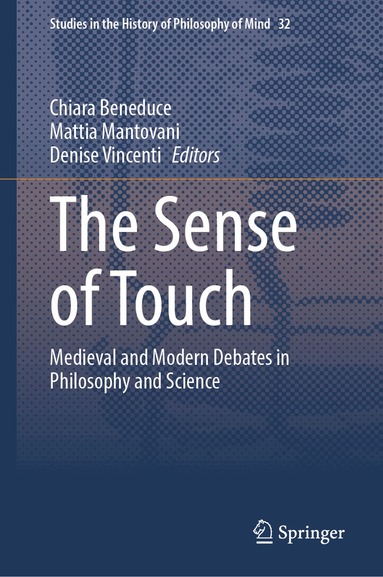 Chiara Beneduce, Mattia Mantovani, Denise Vincenti - Sense of Touch, Inbunden