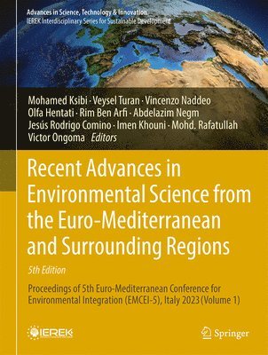 Recent Advances in Environmental Science from the Euro-Mediterranean and Surrounding Regions