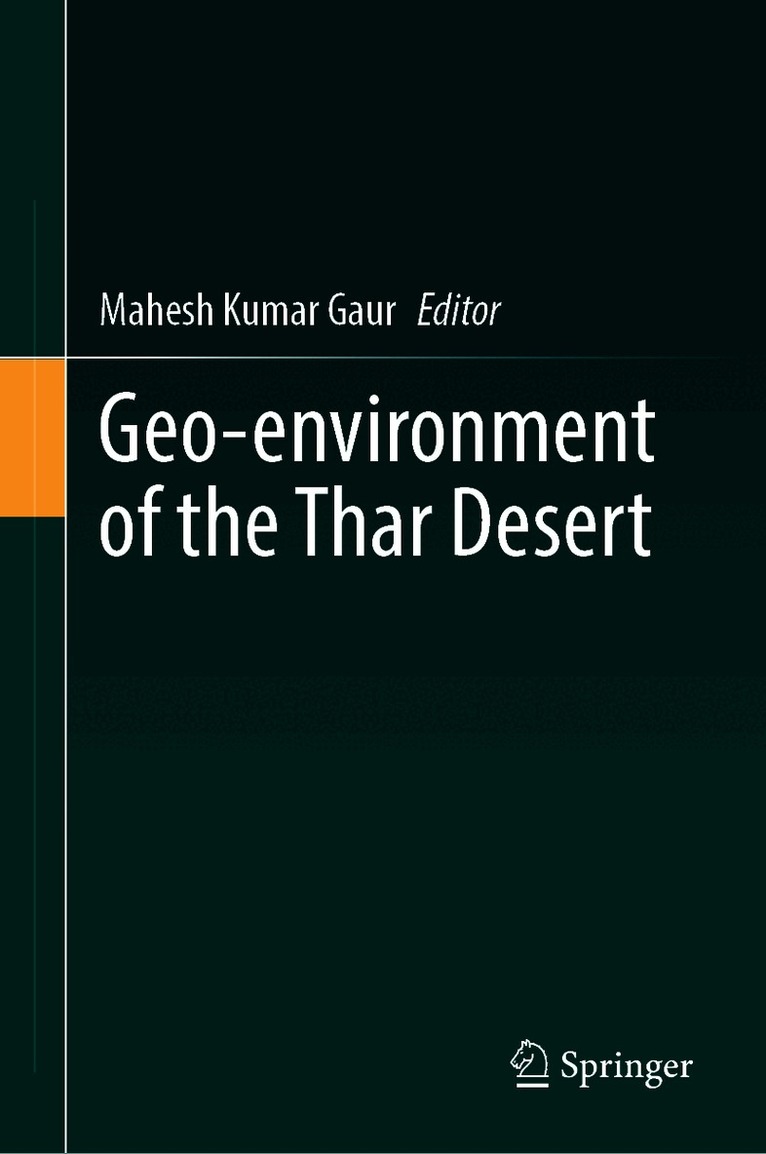 Geo-environment of the Thar Desert
