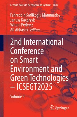 2nd International Conference on Smart Environment and Green Technologies – ICSEGT2025