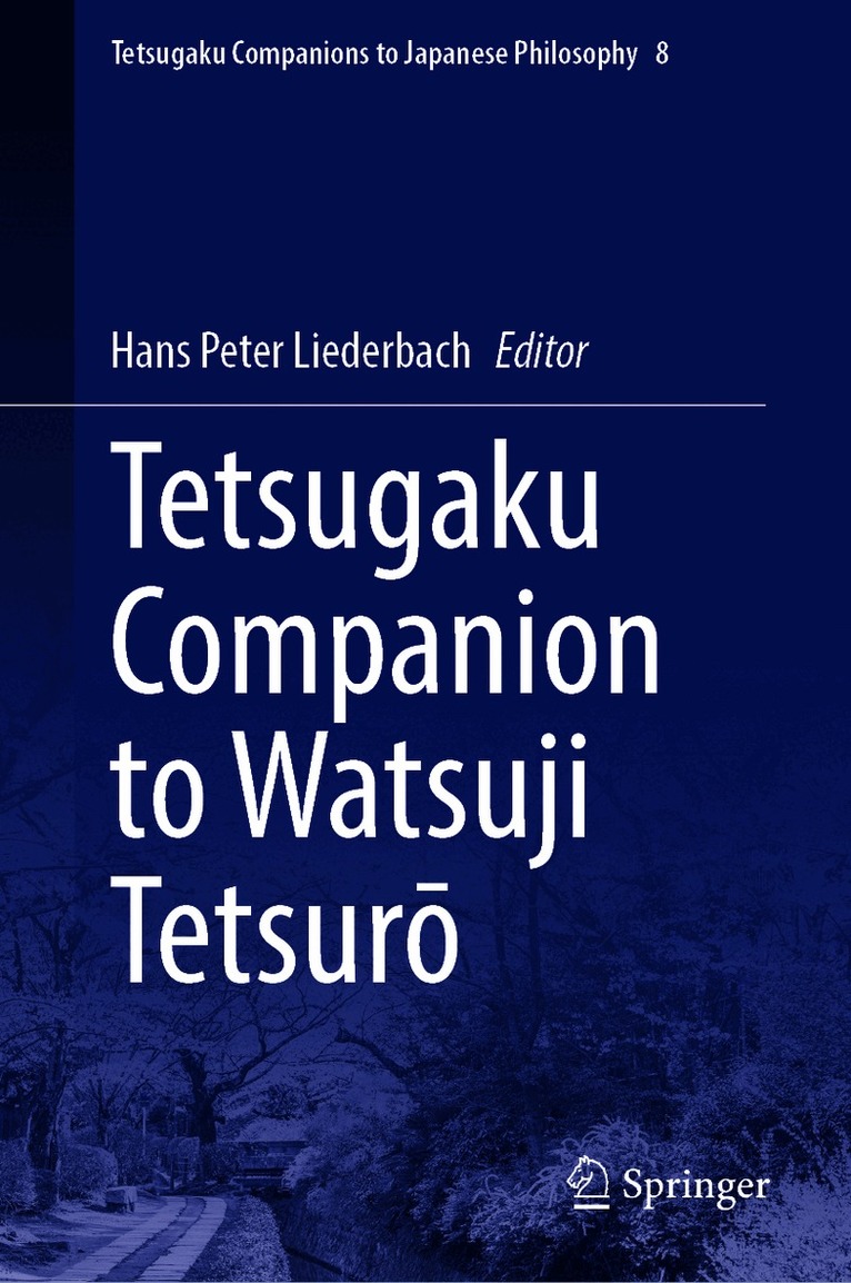 Tetsugaku Companion to Watsuji Tetsurō
