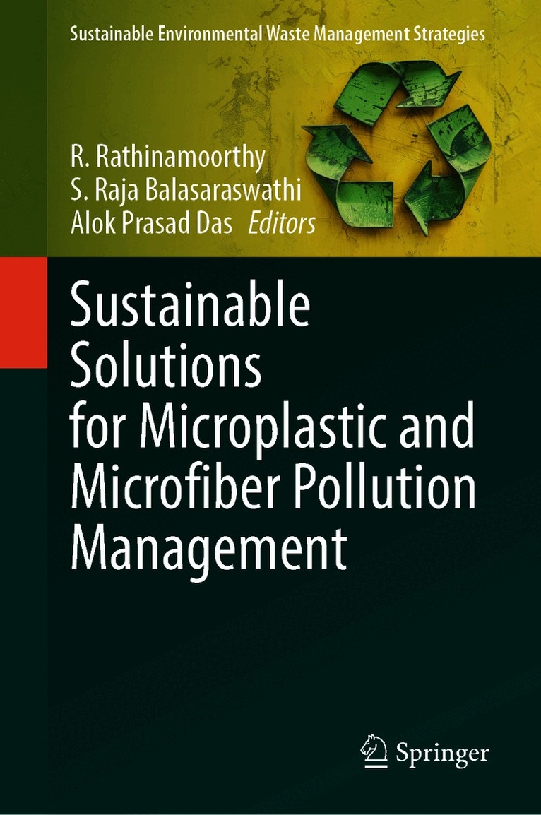 Sustainable Solutions for Microplastic and Microfiber Pollution Management