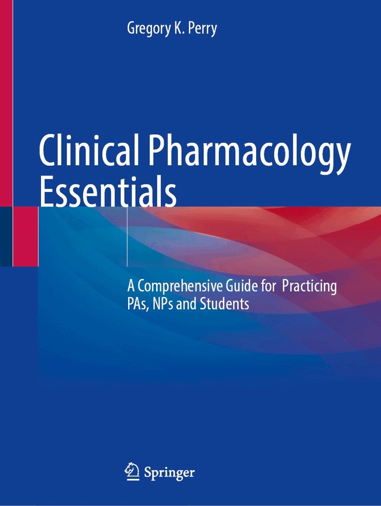 Clinical Pharmacology Essentials