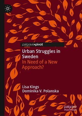 Urban Struggles in Sweden