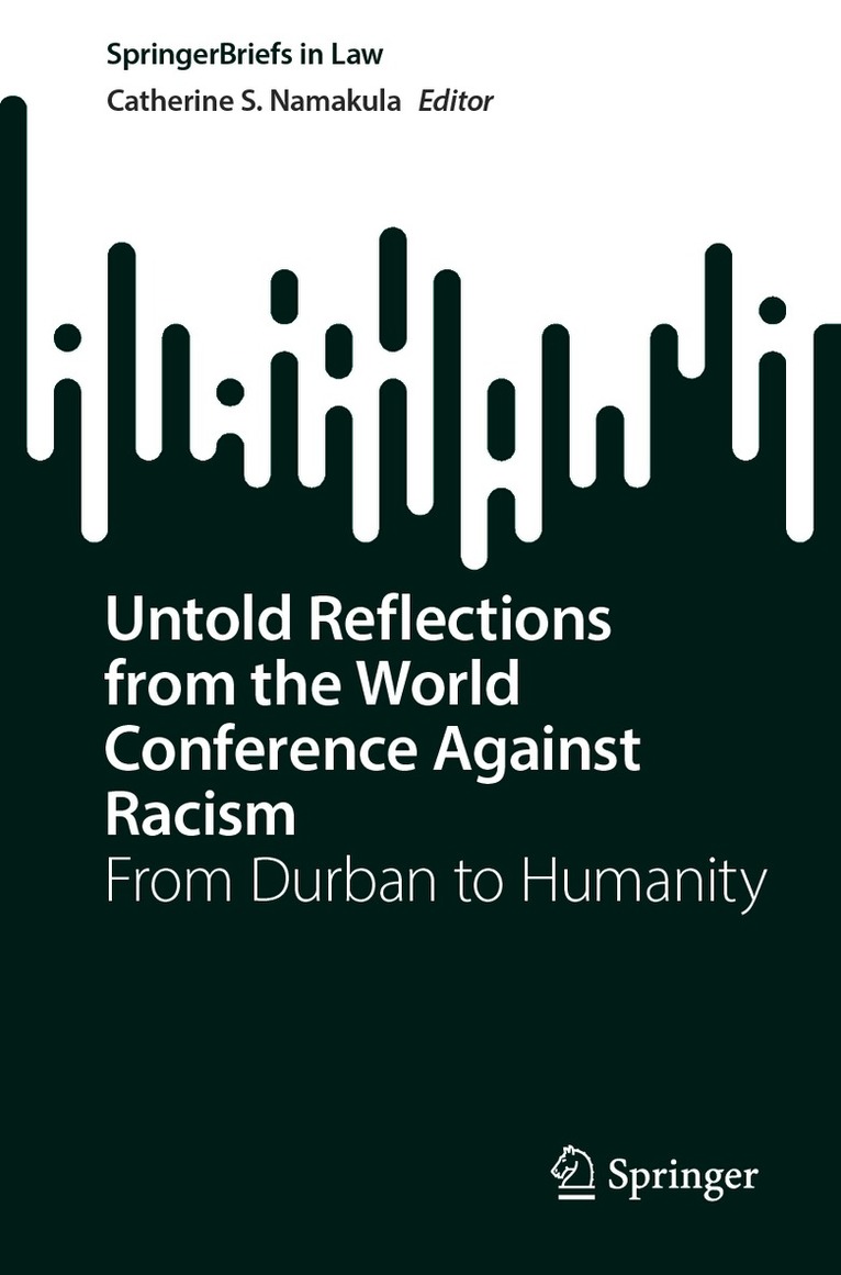 Untold Reflections from the World Conference Against Racism