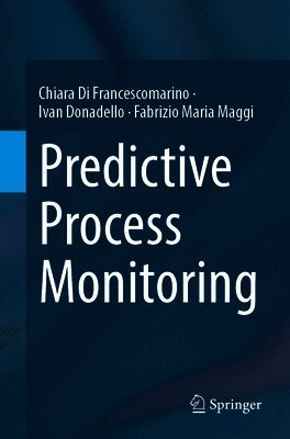 Predictive Process Monitoring
