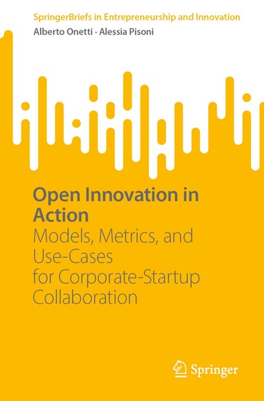 Alberto Onetti, Alessia Pisoni - Open Innovation in Action, Häftad
