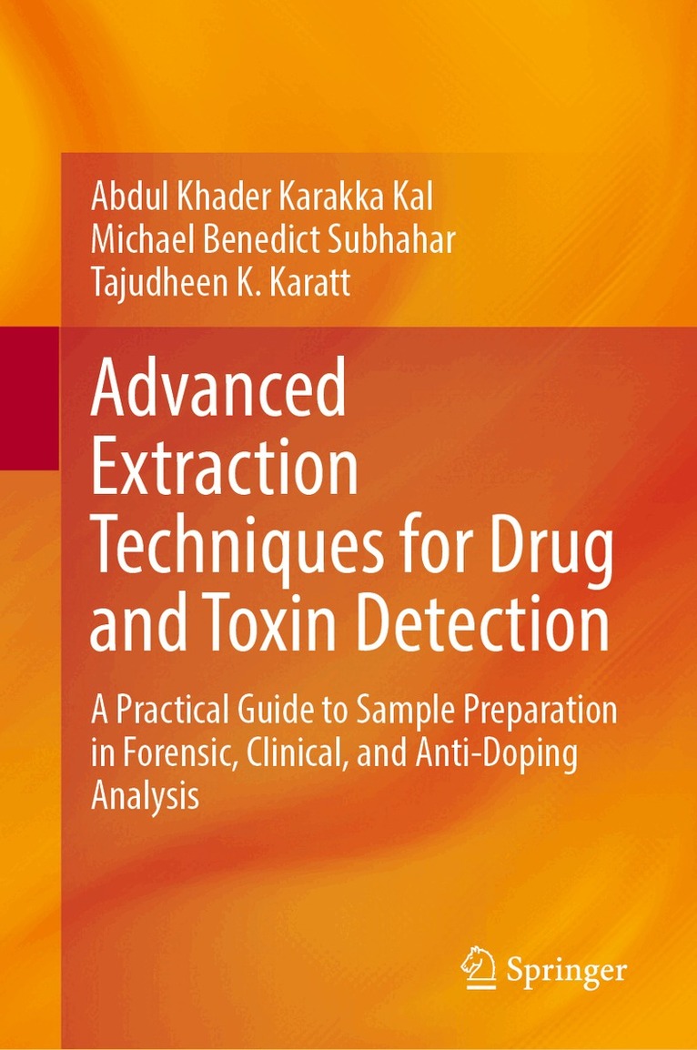 Advanced Extraction Techniques for Drug and Toxin Detection