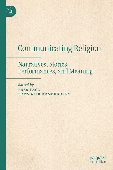 Enzo Pace, Hans Geir Aasmundsen - Communicating Religion, Inbunden