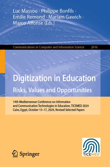 Luc Massou, Philippe Bonfils, Emilie Remond, Mariam Gawich, Marco Alfonse - Digitization in Education Risks, Values and Opportunities, Häftad