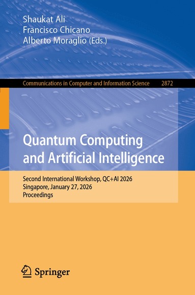 Shaukat Ali, Francisco Chicano, Alberto Moraglio - Quantum Computing and Artificial Intelligence, Häftad