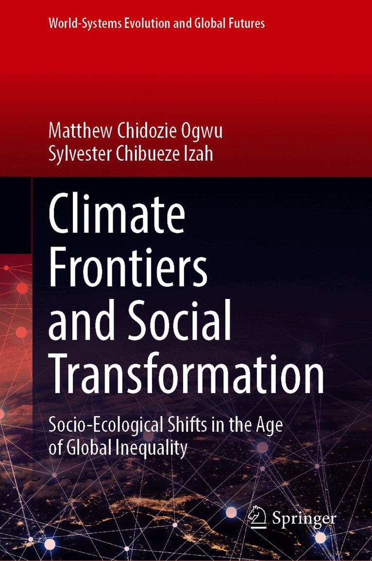 Climate Frontiers and Social Transformation