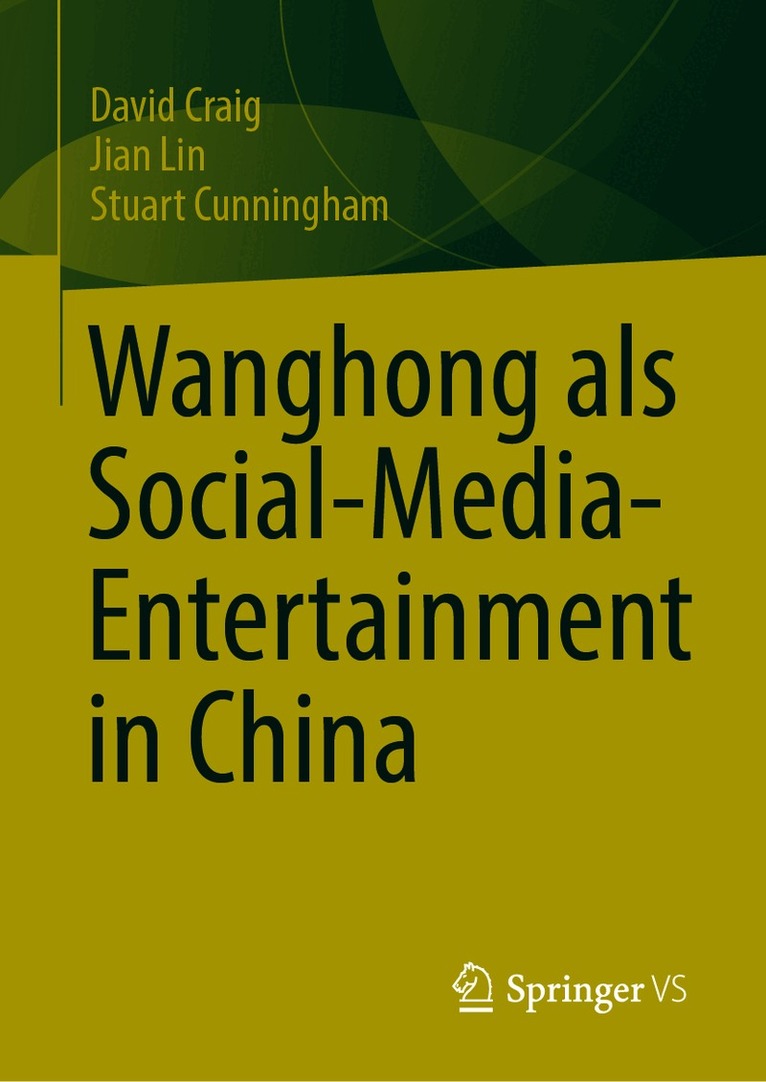 Wanghong als Social-Media-Entertainment in China