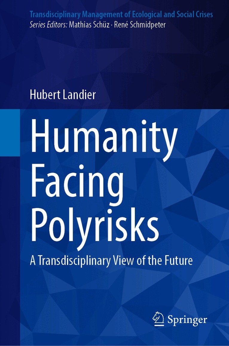 Humanity Facing Polyrisks