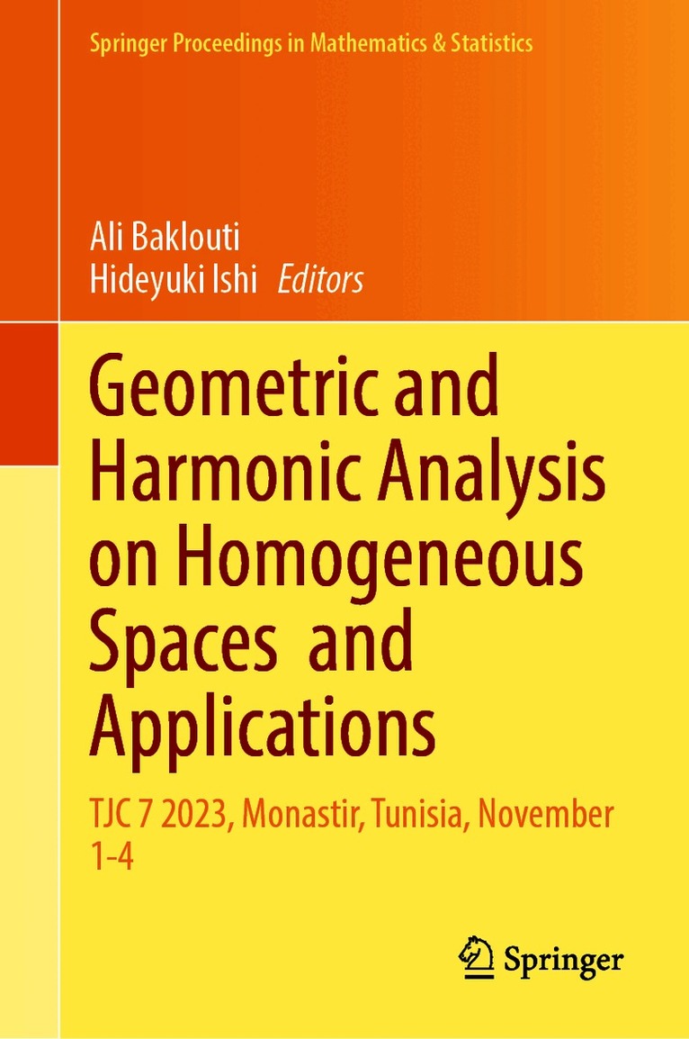 Geometric and Harmonic Analysis on Homogeneous Spaces and Applications