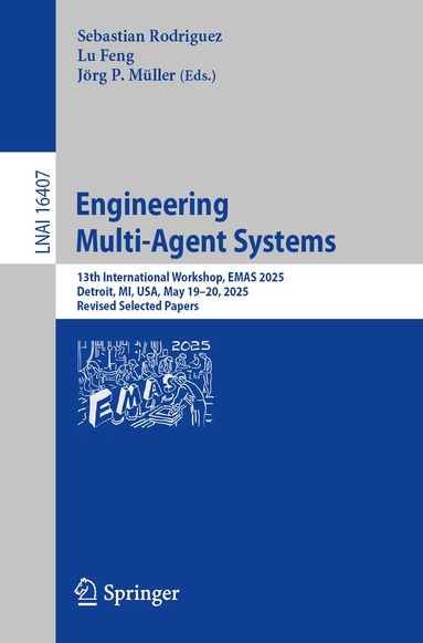 Sebastian Rodriguez, Lu Feng, Jörg P. Müller - Engineering Multi-Agent Systems, Häftad