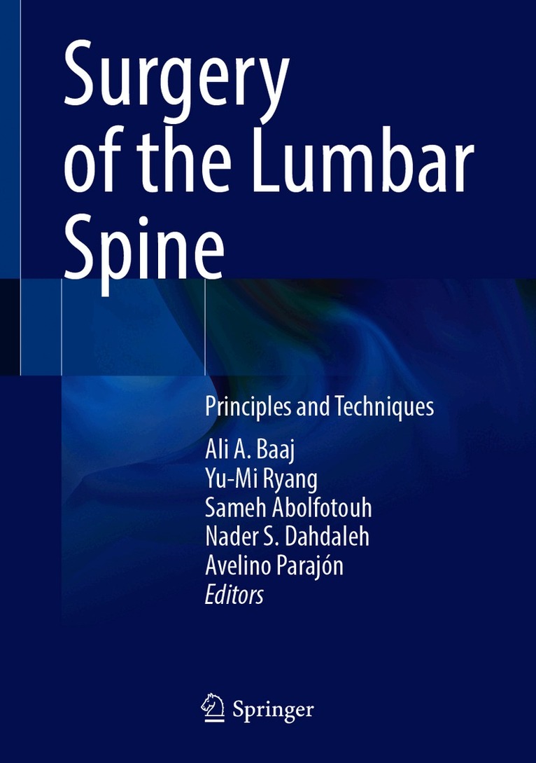 Surgery of the Lumbar Spine