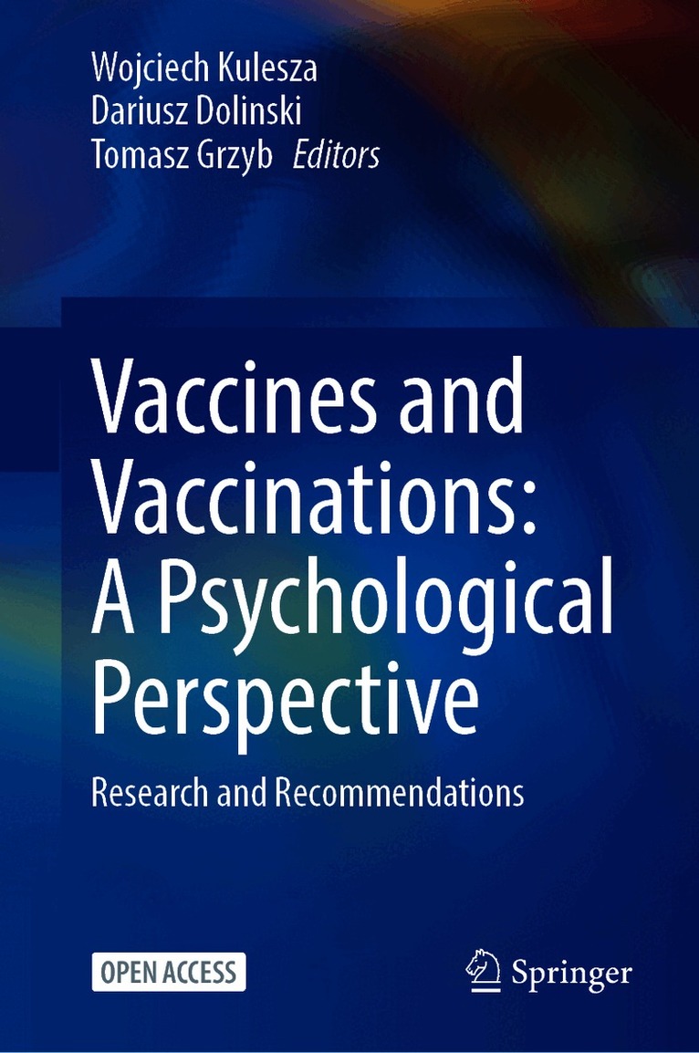 Vaccines and Vaccinations: A Psychological Perspective