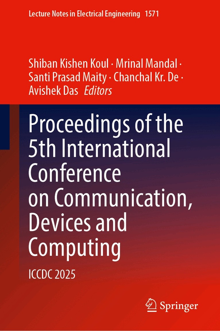 Proceedings of the 5th International Conference on Communication, Devices and Computing