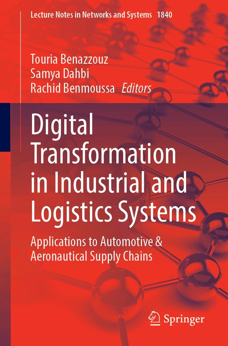 Digital Transformation in Industrial and Logistics Systems