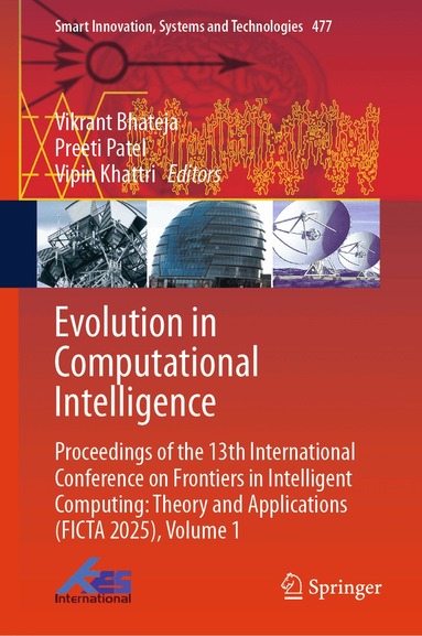 Vikrant Bhateja, Preeti Patel, Vipin Khattri - Evolution in Computational Intelligence, Inbunden