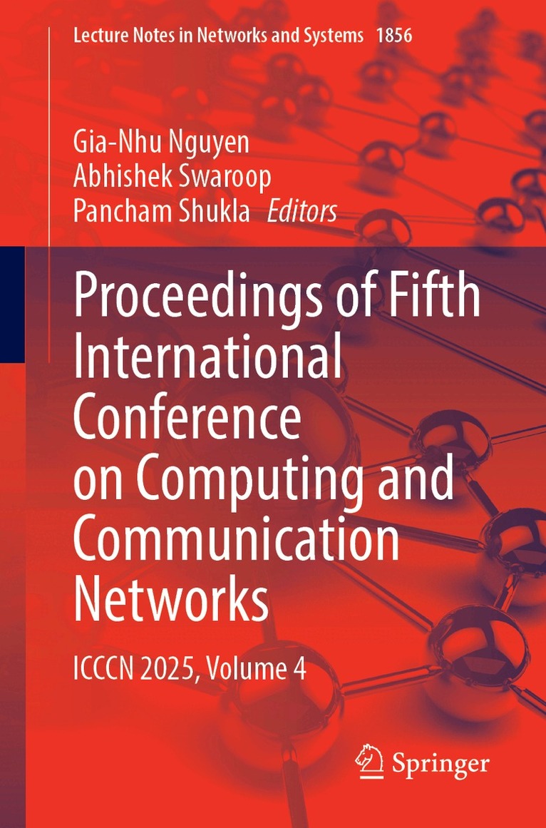 Proceedings of Fifth International Conference on Computing and Communication Networks