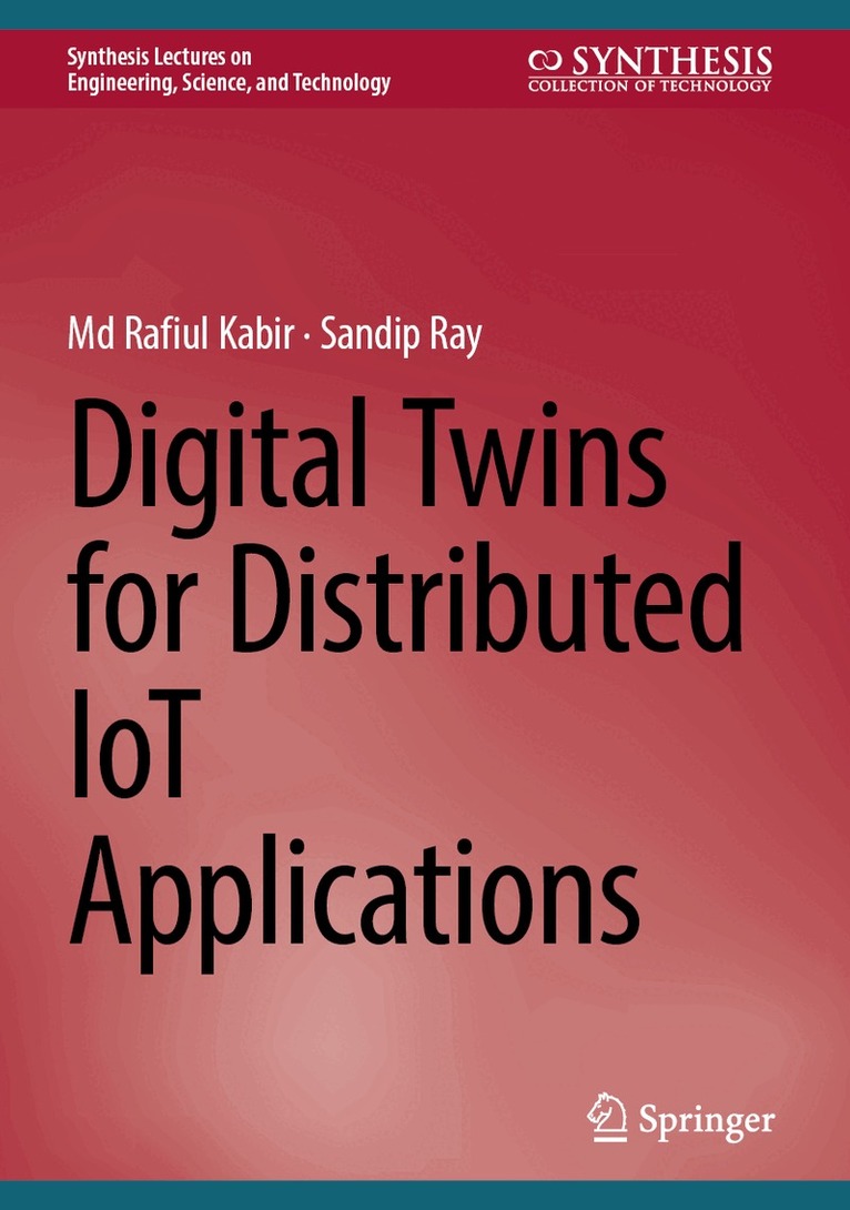 Digital Twins for Distributed IoT Applications