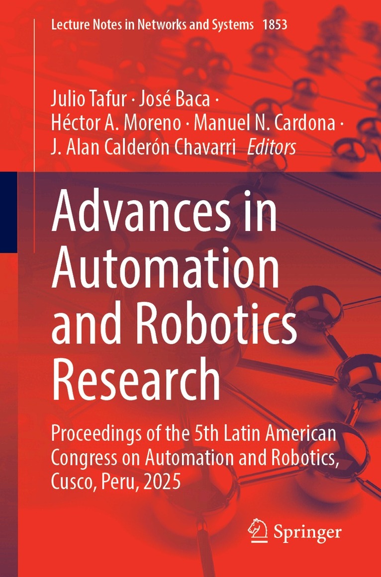 Advances in Automation and Robotics Research