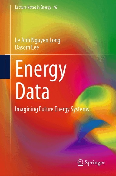 Le Anh Nguyen Long, Dasom Lee - Energy Data, Inbunden