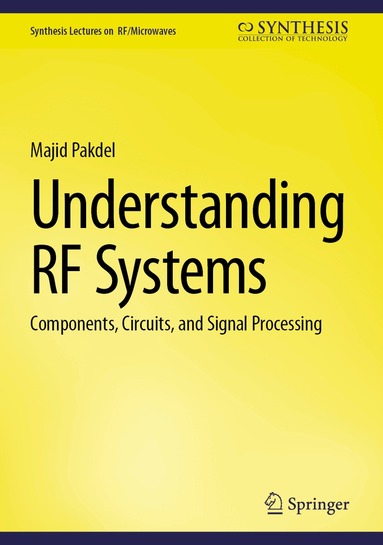 Majid Pakdel - Understanding RF Systems, Inbunden