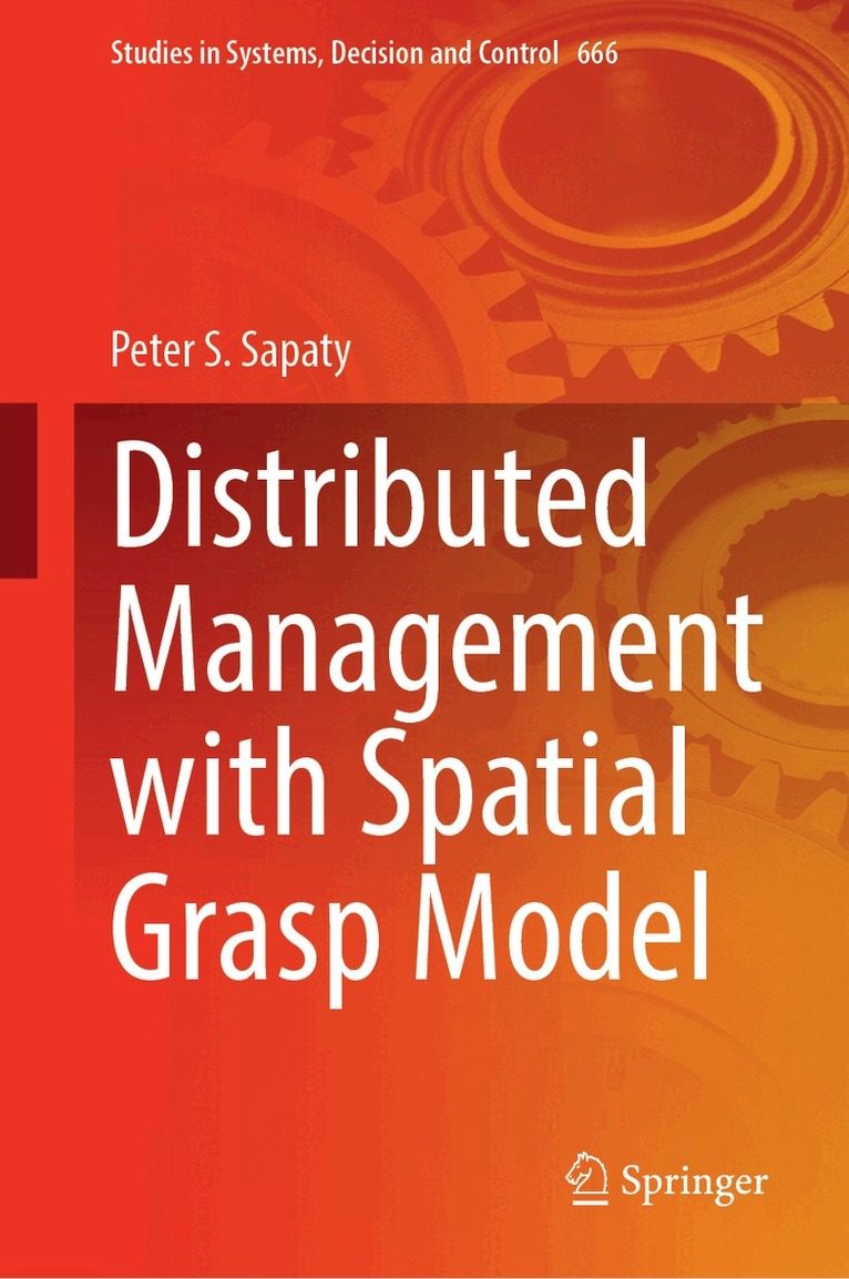 Distributed Management with Spatial Grasp Model