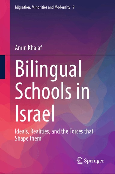 Amin Khalaf - Bilingual Schools in Israel, Inbunden