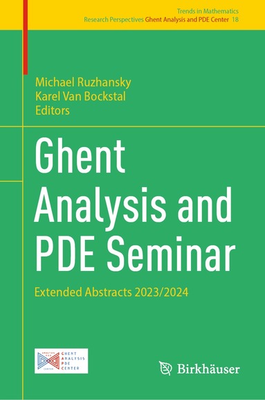 Michael Ruzhansky, Karel Van Bockstal - Ghent Analysis and PDE Seminar, Inbunden