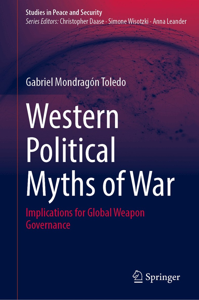 Western Political Myths of War
