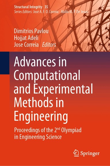 Dimitrios Pavlou, Hojjat Adeli, Jose Correia - Advances in Computational and Experimental Methods in Engineering, Inbunden