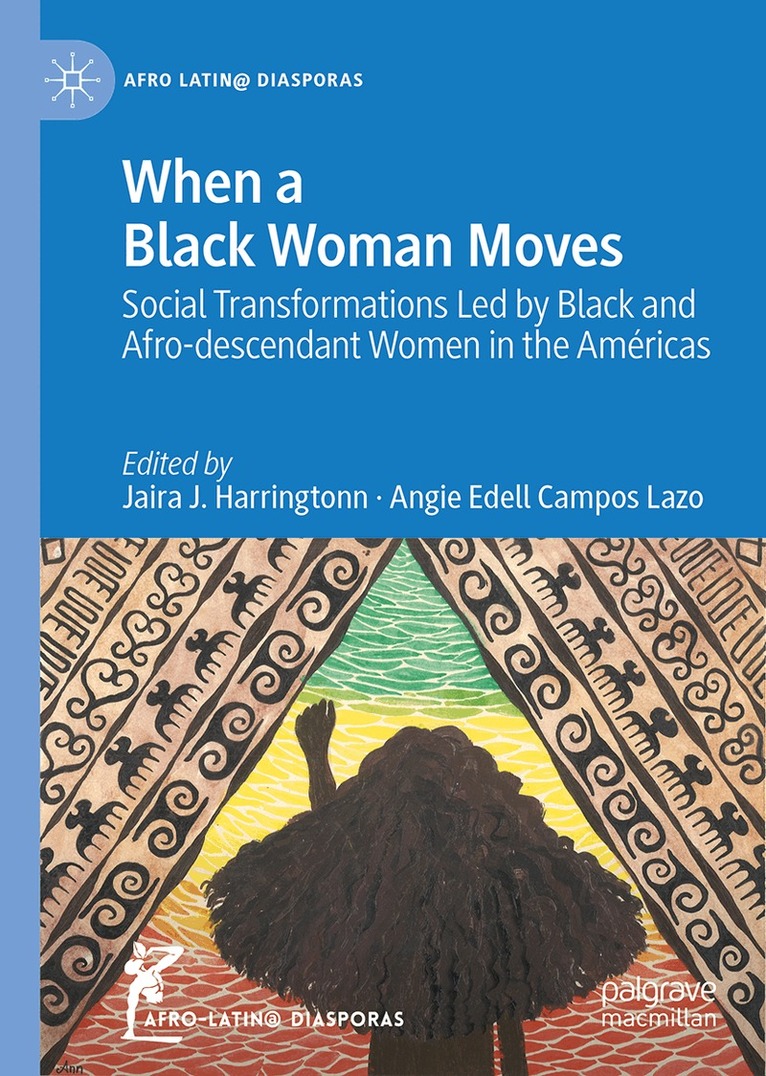 When a Black Woman Moves