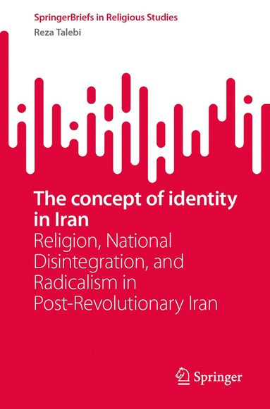 Reza Talebi - concept of identity in Iran, Häftad