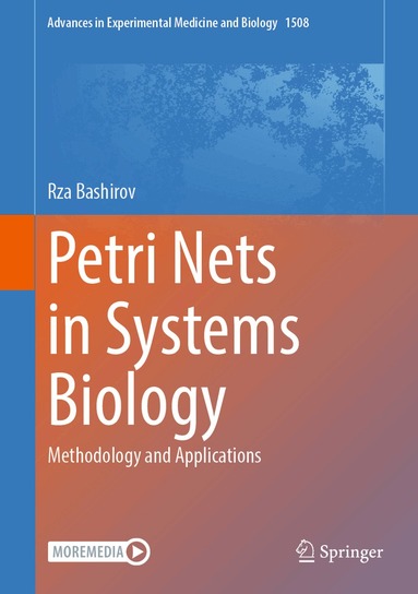 Rza Bashirov - Petri Nets in Systems Biology, Inbunden