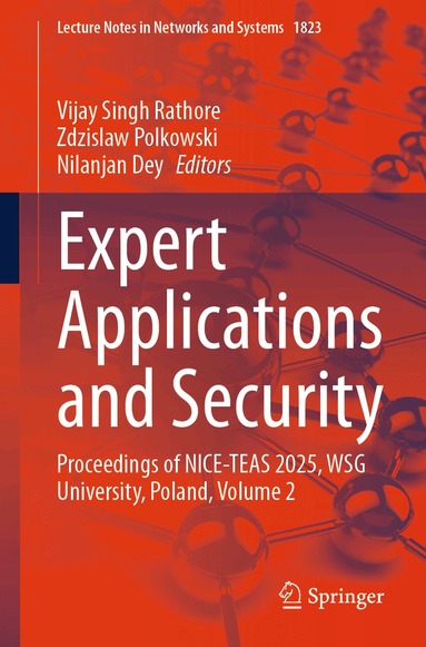 Vijay Singh Rathore, Zdzislaw Polkowski, Nilanjan Dey - Expert Applications and Security, Häftad