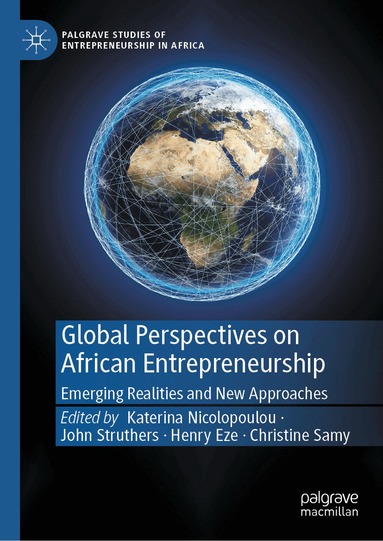 Katerina Nicolopoulou, John Struthers, Henry Eze, Christine Samy - Global Perspectives on African Entrepreneurship, Inbunden
