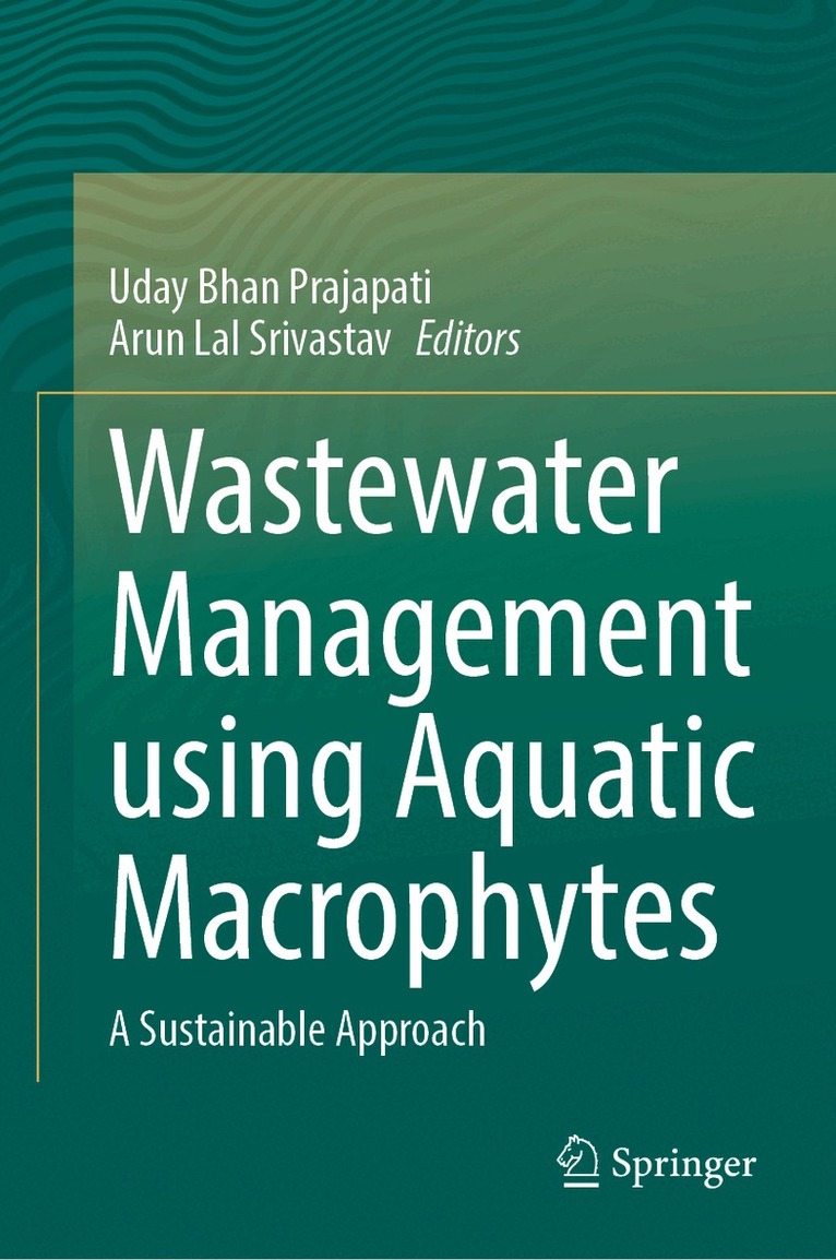 Wastewater Management Using Aquatic Macrophytes