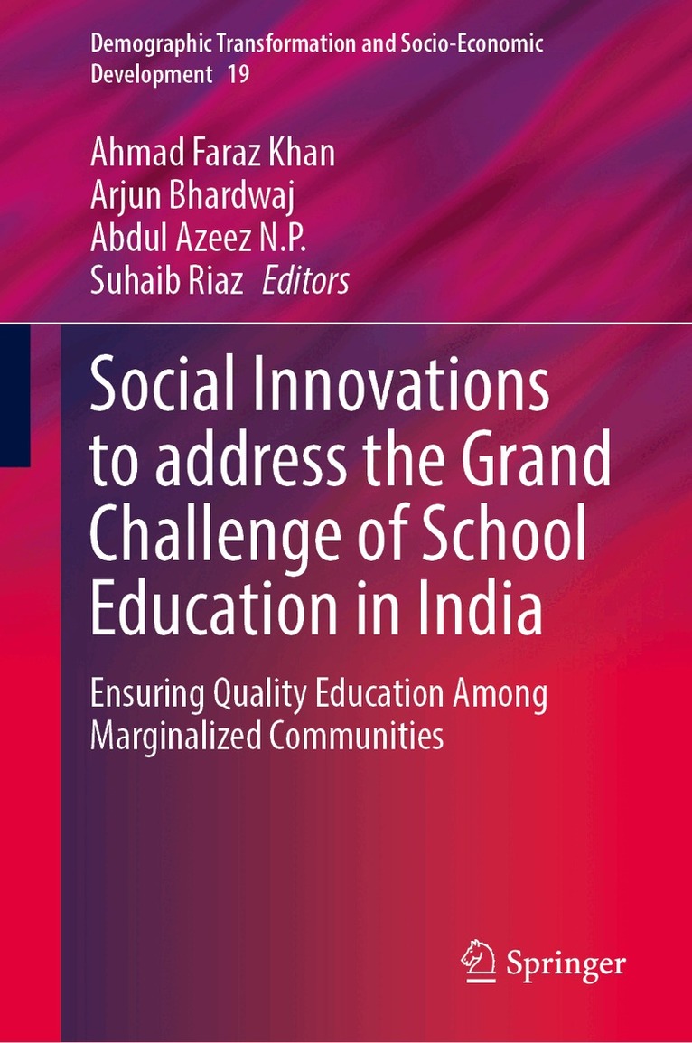 Social Innovations to address the Grand Challenge of School Education in India