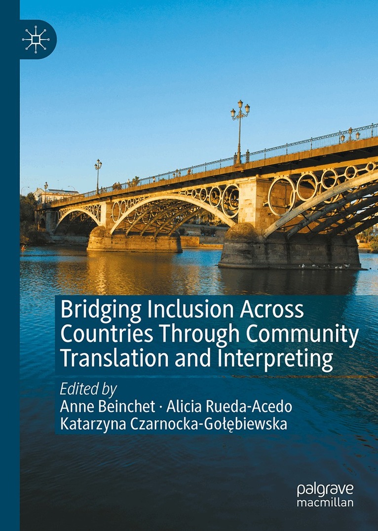 Bridging Inclusion Across Countries Through Community Translation and Interpreting