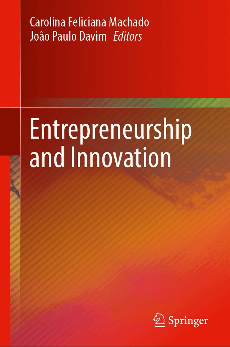 Entrepreneurship and Innovation